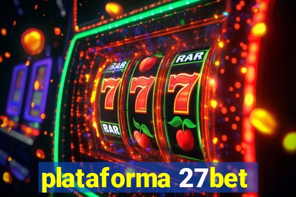 plataforma 27bet